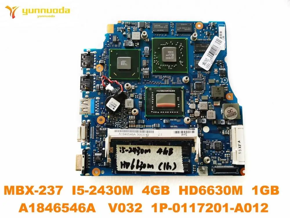  Original for SONY MBX-237 laptop motherboard MBX-237 I5-2430M 4GB HD6630M 1GB A1846546A V032 1P-011