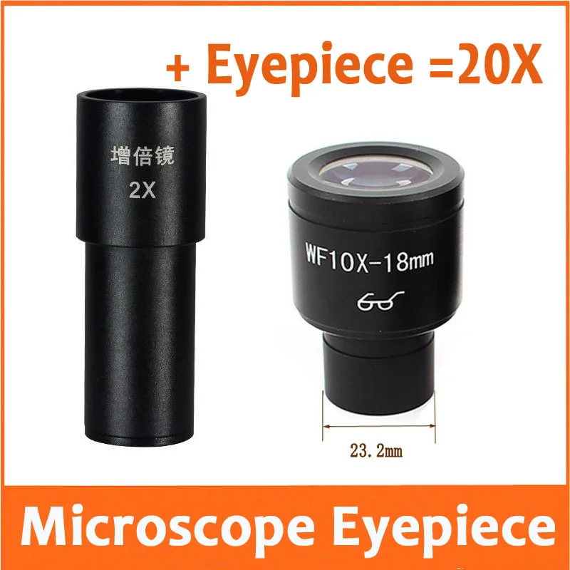 2X WF10x WF20X 18 мм широкоугольный и высокий окуляр оптического био-микроскопа объектив для биологического микроскопа 23,2 мм - Цвет: 1pc 2x and 1pc WF10X
