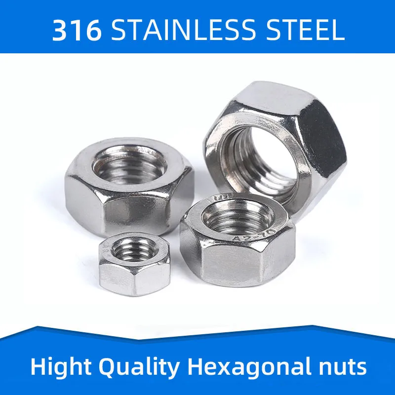 

316 Stainless Steel Hexagon Nut Hex Nuts Fastener Fixture Fasteners for M2 M2.5 M3 M4 M5 M6 M8 M10 M12 M14 M16 M18 M20 M22 M24