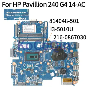 شراءKoCoQin محمول لوحة رئيسية لأجهزة HP بافيليون 240 G4 14-AC SR23Z I3-5010U اللوحة 814048-001 814048-501 6050A2730001 216-0867030