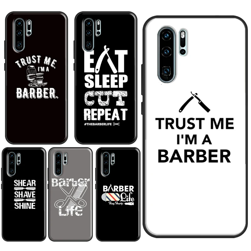 Чехол Love Barber Life для Huawei P30 P40 P20 Pro Mate 20 10 Lite Honor 10i 9 8X P Smart 2019 Z Nova 5T | Мобильные телефоны