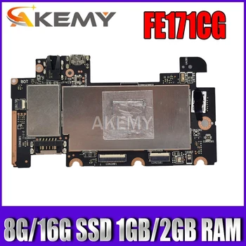 

New! original For Asus FE171CG FE171C Tablets motherboard mianboard logic board W 8G/16G SSD 1GB/2GB RAM