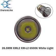 1PC 26,5mm 1000 lúmenes XML2 XM-L2 6500K linterna LED blanco módulo para segura C2 Z2 P60 P61 6P 9P 9P G3 S3 D2
