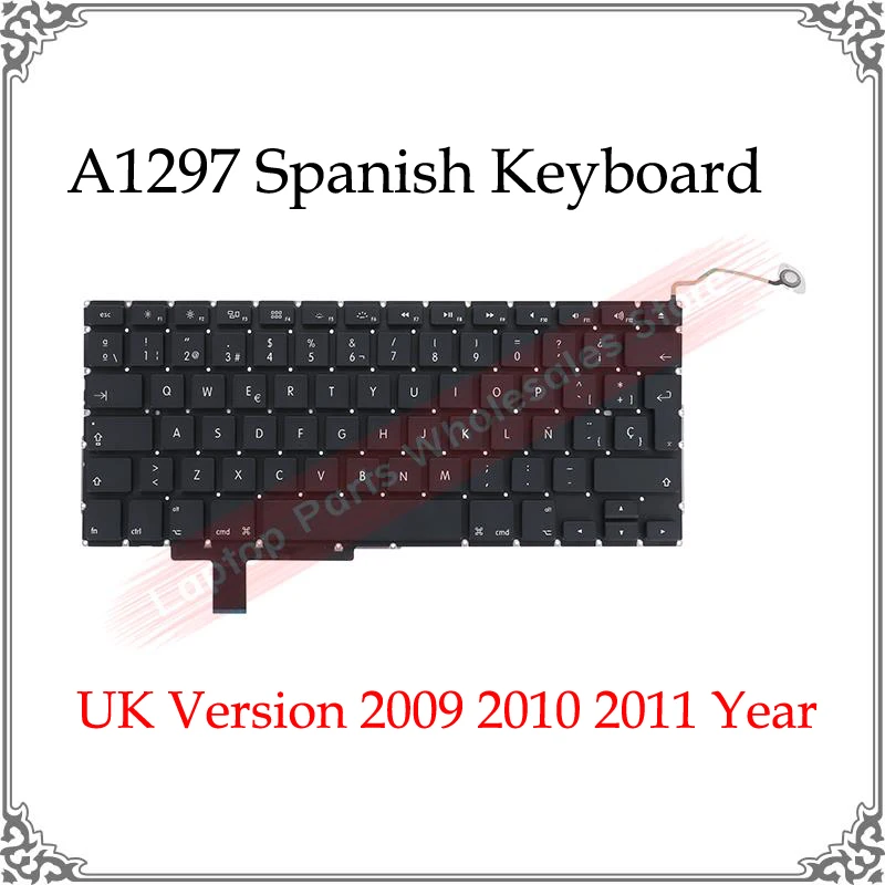 2009-2011 год A1297 замена клавиатуры на испанском языке для Macbook Pro 17 &quotИспания SP UK