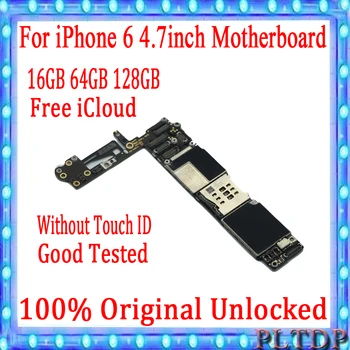 

100% Original unlocked for iphone 6 Motherboard 16gb /64gb /128gb free icloud for iphone 6 Logic boards Without Touch ID plate