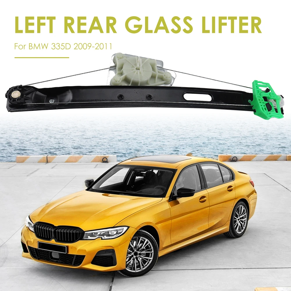 Left Rear Power Window Regulator Glass Lifter With Tools Driver Side Auto Parts For Bmw E90 325i 325xi 328i 330i 335i 4 Door Intelligent Window Closer Aliexpress