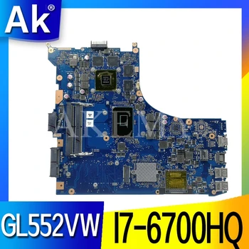 

GL552VW For ASUS GL552VW ZX50V GL552VX laptop motherboard GL552VW I7-6700HQ GTX960M/GTX950M Test original motherboard