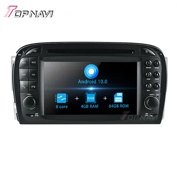 

TOPNAVI Android 10.0 Octa Core Car DVD Multimedia Player For Benz SL R230 (2001 2002 2003 2004.6) Autoradio GPS Navigation Audio
