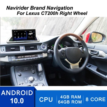 

10.25" Android 10.0 Car Audio Dashboard Multimedia Autoradio For Lexus CT200h 2015 CT200 CT 200h 2013 GPS Navigation Head Unit