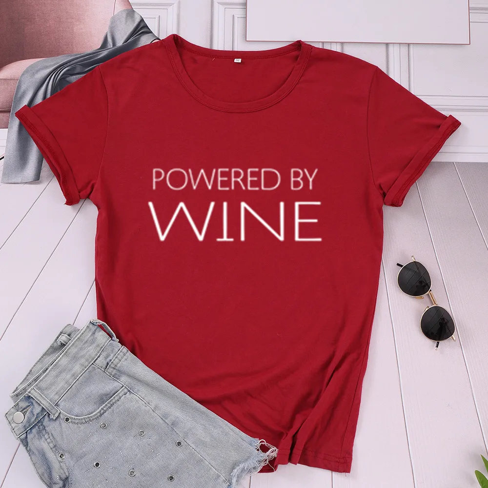 

powered by Wine lover drink Women's Short sleeve top tee 100% Cotton Funny t-shirts Letter print Graphic O neck Tshirt Drop ship