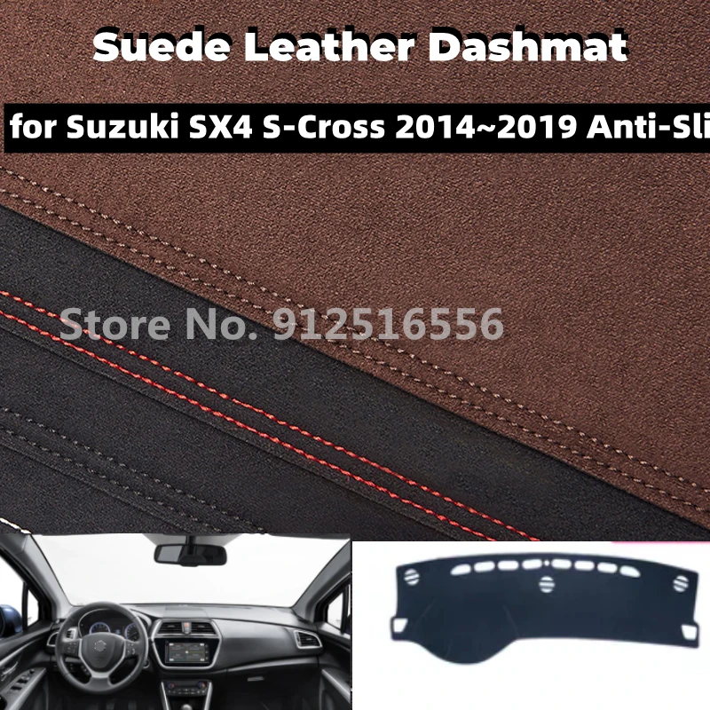 Для Suzuki SX4 S-Cross 2014 ~ 2019 автомобильный замшевый кожаный коврик для приборной панели