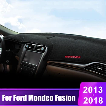 

For Ford Mondeo Fusion 2013 2014 2015 2016 2017 2018 Car Dashboard Cover Mats Avoid Light Pad Instrument Platform Desk Carpets