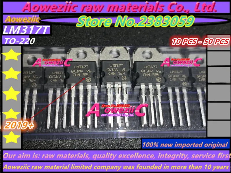 Aoweziic 2019 + 100 новый импортный оригинальный LM317T LM317 TO 220 Трехконтактный регулятор