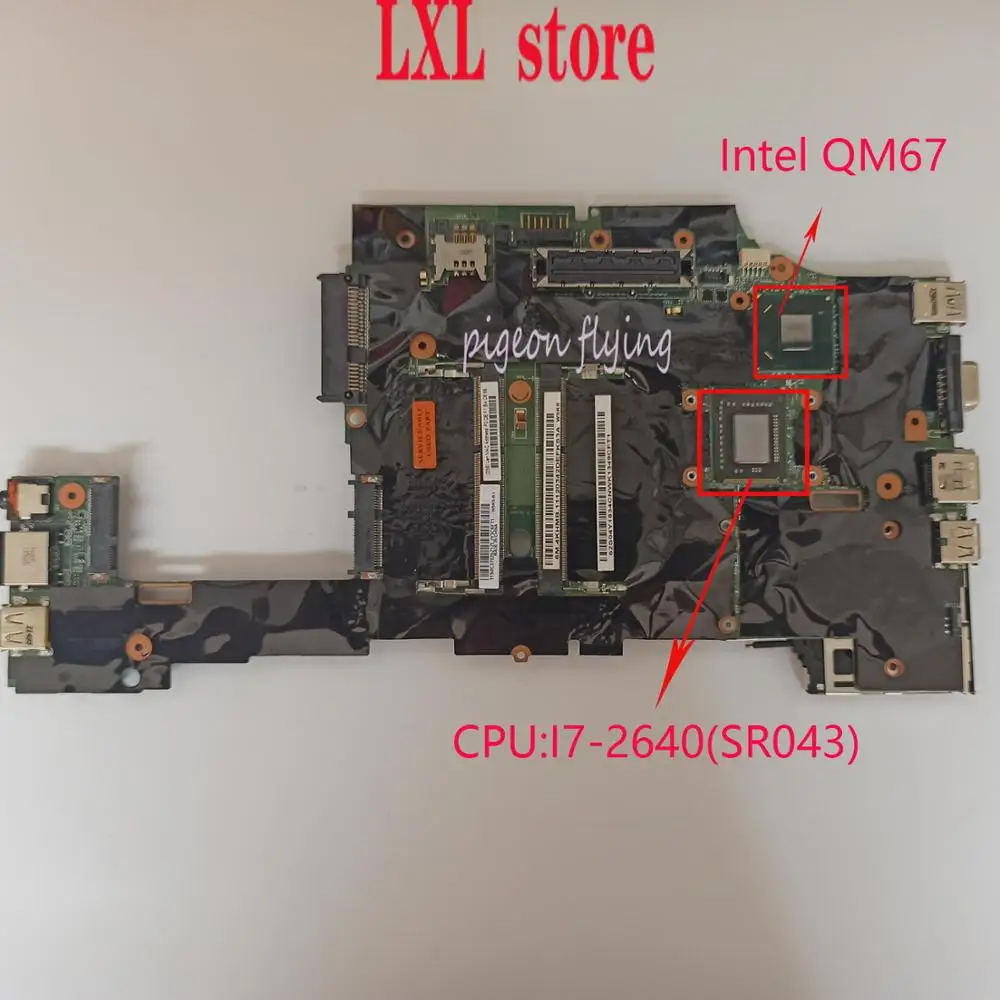 Новая материнская плата X220 для thinkpad ноутбука Процессор: I7-2640(SR043) QM67 DDR3 FRU: 04Y1834 04W0688