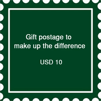 

Gift postage to make up the difference USD 10 Orders are not shipped separately