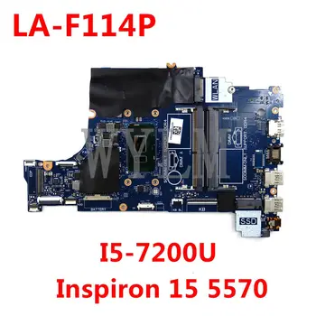 شراءلأجهزة الكمبيوتر المحمول ديل انسبايرون 15 5570 اللوحة الأم CN-0HXN7H 0HXN7H CAL60 LA-F114P DDR4 MB I5-7200U اللوحة الرئيسية 100% اختبار العمل بشكل جيد
