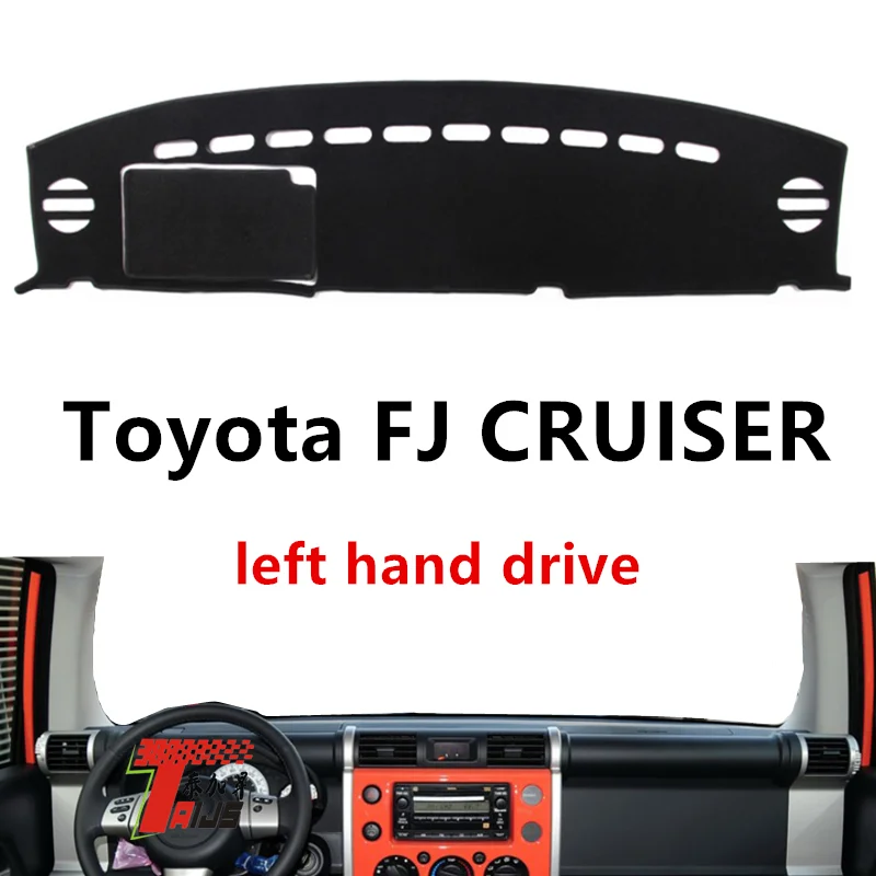 

Taijs left hand drive car dashboard cover for Toyota FJ Cruiser terylene anti UV car dashboard mat for 11-16 toyota FJ Cruiser
