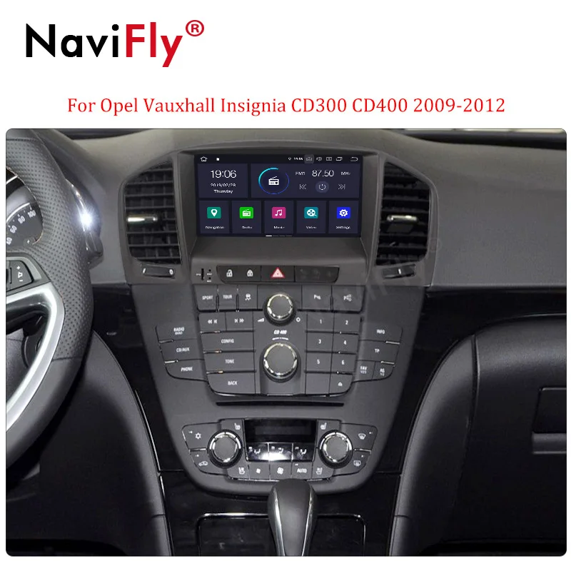 Excellent NaviFly IPS DSP Android 9.0 Car Multimeida Player GPS Navigation for Opel/Vauxhall/Insignia CD300 CD400 2009-2012 with Wifi BT 5