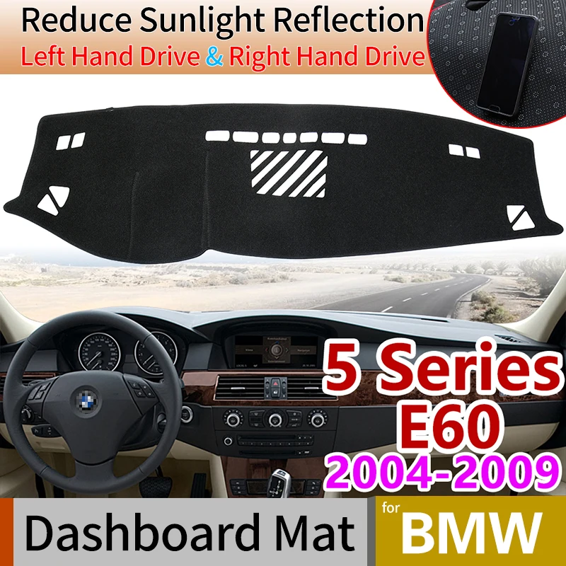 

for BMW 5 Series E60 2004 2005 2006 2007 2008 2009 Anti-Slip Mat Dashboard Cover Pad Dashmat Car Accessories 520i 525i 530i 535i
