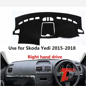 

Taijs right hand drive car dashboard cover use for S koda Yedi 2015-2018 anti sun strong light preventing dashboard