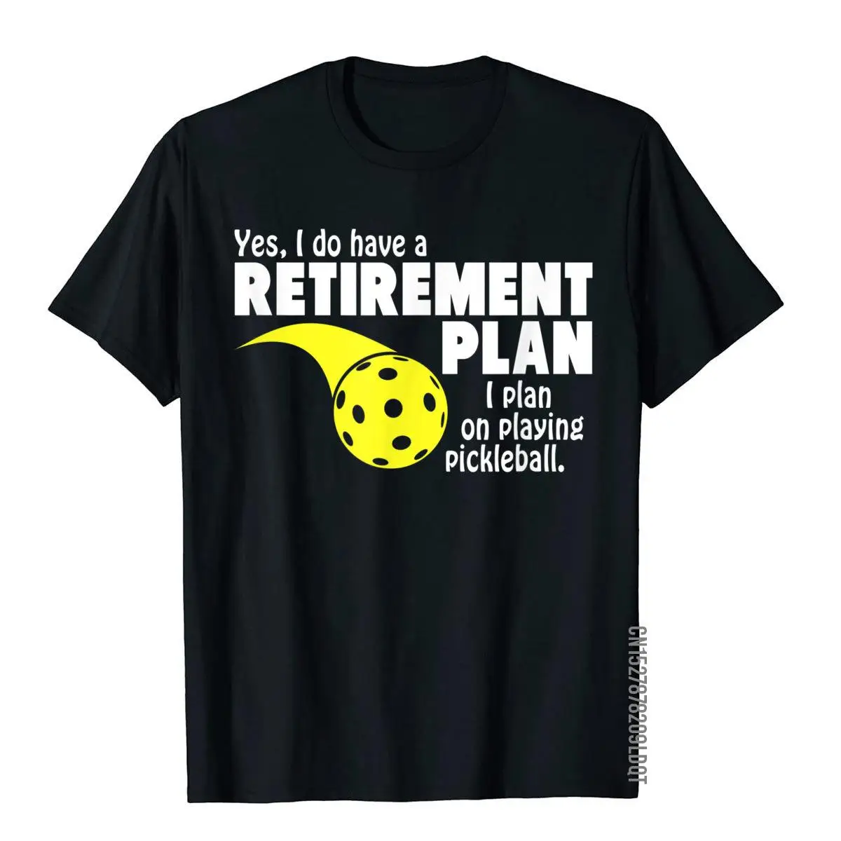 Funny Retirement I Plan On Playing Pickleball T Shirt__B11788black