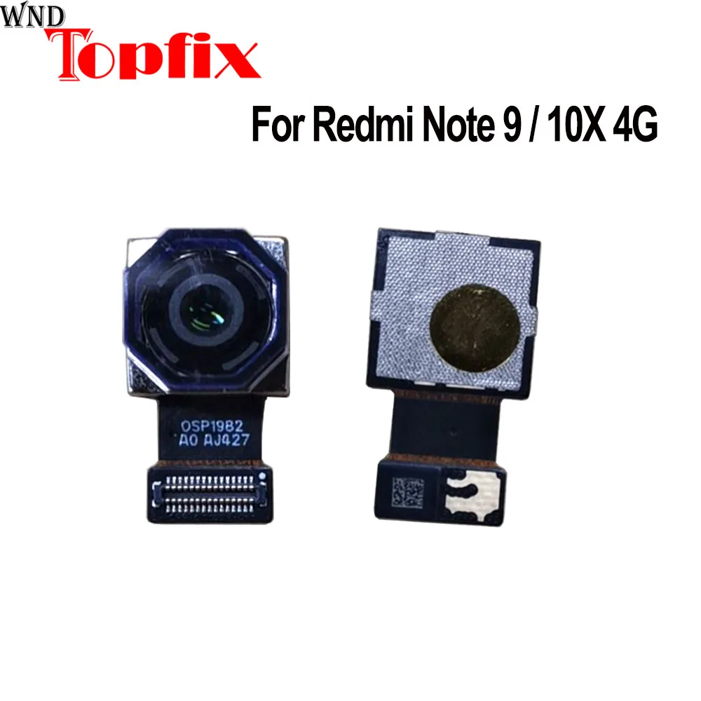 

New For Xiaomi Redmi Note 9 Back Camera Flex Cable For Note 9 Rear Main Camera For Redmi 10X 4G Front Camera Big Camera