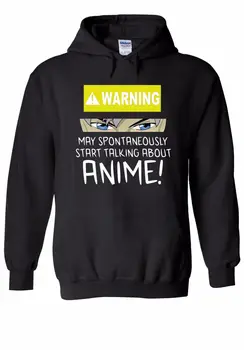 

Warning Start Talking About Anime Men Women Unisex Top Hoodie Sweatshirt 1600