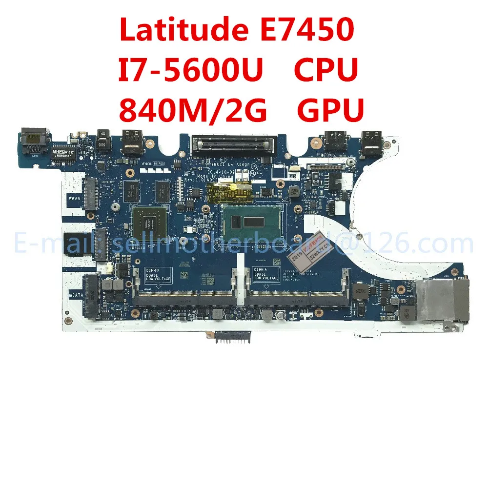 For Dell Latitude E7450 Laptop Motherboard Cn 0kvr03 0kvr03 Zbu11 La 63p With Sr23v I7 5600u 840m 2gb Ddr3l Mb 100 Tested Motherboards Aliexpress