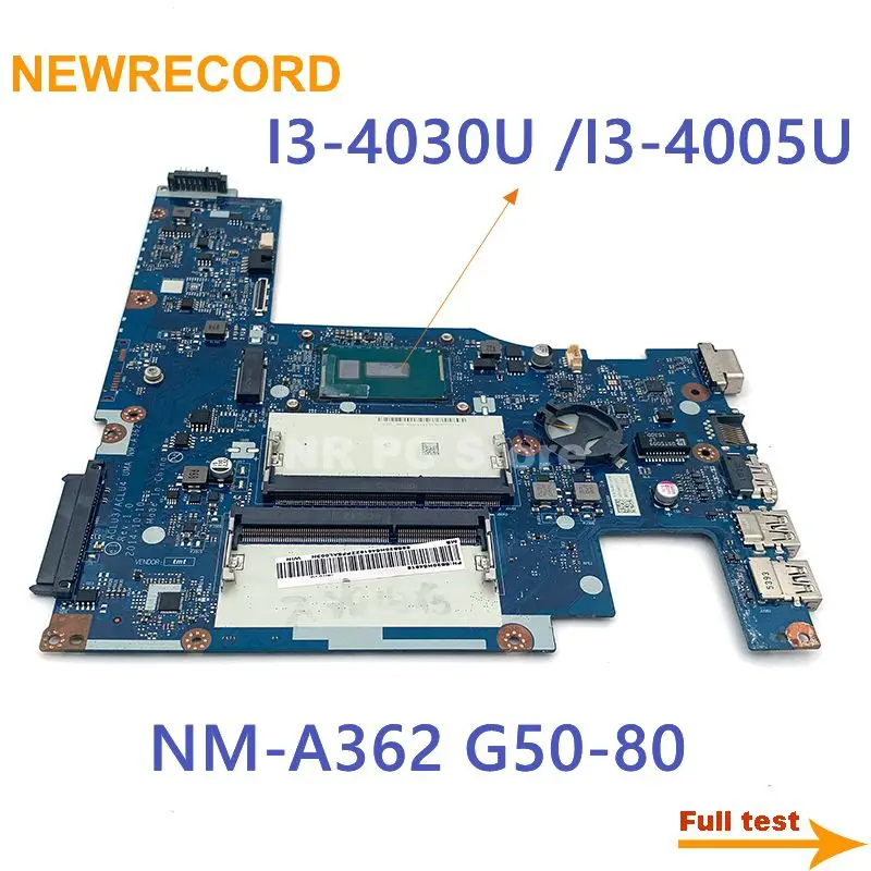 NEWRECORD для Lenovo G50-80 материнская плата ноутбука I3-4030U I3-4005U CPU DDR3 ACLU3/ACLU4 UMA NM-A362 основная