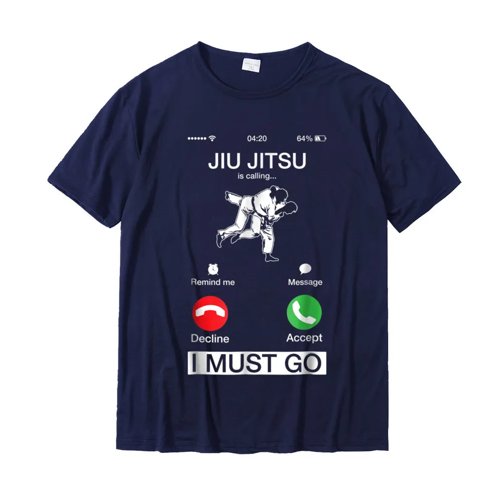Group Design April FOOL DAY 100% Cotton Round Neck Student Tops Shirt Casual Tshirts Funny Short Sleeve Tshirts Jiu Jitsu Is Calling And I Must Go Funny Phone Screen TShirt__21312 navy