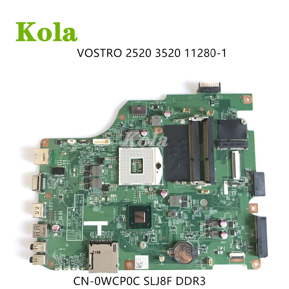 CN-0WCP0C 0WCP0C WCP0C для Dell VOSTRO 2520 3520 Материнская плата ноутбука 11280-1 MXRD2 материнская SLJ8F