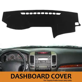 

Car Drive Dashboard Cover Dash Mat Dashmat Sun Shade Dash Board Cover Carpet For Toyota Prado Lexus 2003-2009