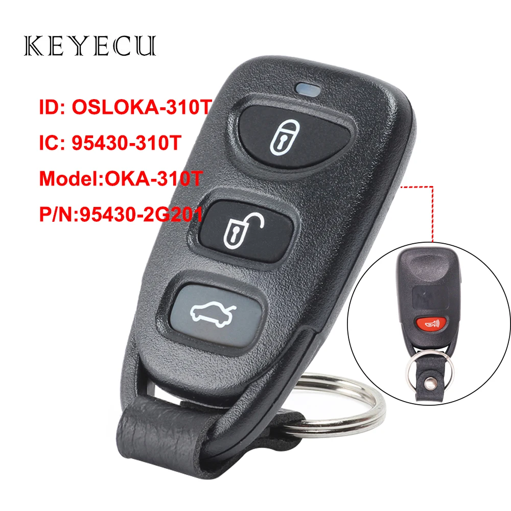 Keyecu удаленный Управление, автомобильные аксессуары, брелок 3+ 1 кнопки для KIA Оптима 2006 2007 2008 2009 2010 FCC, аддитивного цветового пространства: OSLOKA-310T, 95430-2G201