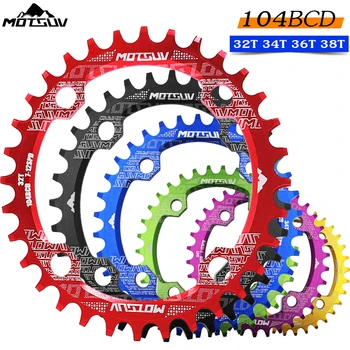 

MOTSUV Chainring 104 BCD Round 32t 34t 36t 38 tooth Narrow Wide Ultralight Tooth Plate MTB Mountain Bike 104BCD Chainwheel