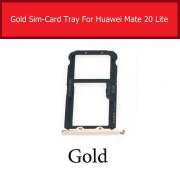 Gold Держатель лотка для sim-карты для huawei mate 20 Lite Sim Micro карта считывателя гнездо адаптера для huawei maimang 7 карт Разъем Ремонт частей - Цвет: Gold