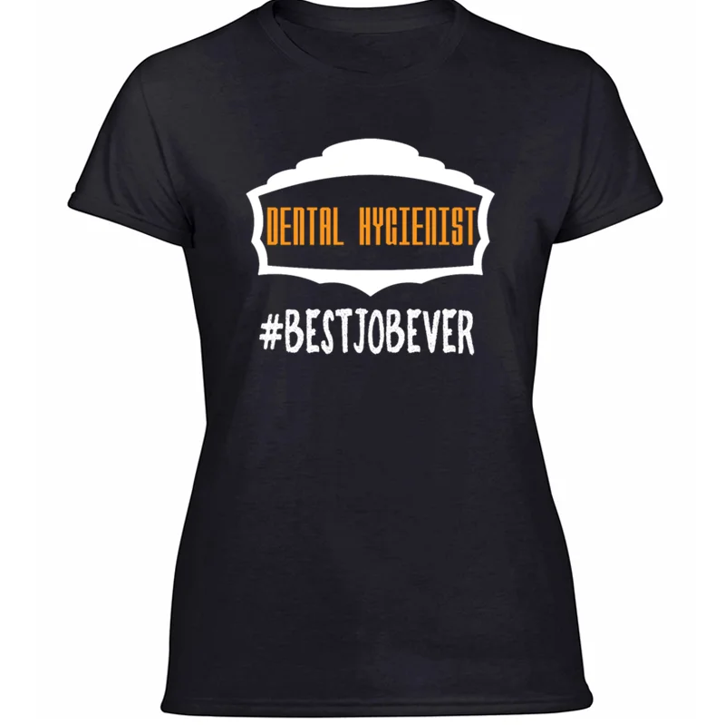 Пользовательские Юмор стоматологический гигиенист# bestjobever футболка лето размер S-5xl натуральный Мужская футболка Потрясающие веселые футболки топы