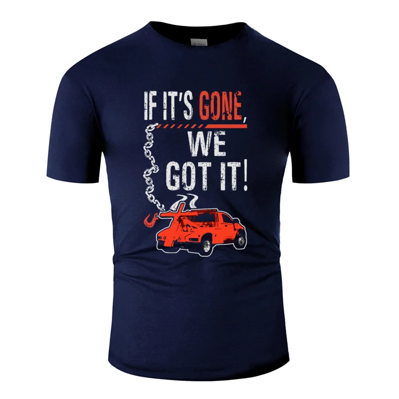 Men-Navy Blue Креативная футболка с надписью "if it is gone we got it strong trucker car", Мужская футболка для мужчин, мужская футболка с надписью "awesome HipHop" - Цвет: Men-Navy Blue