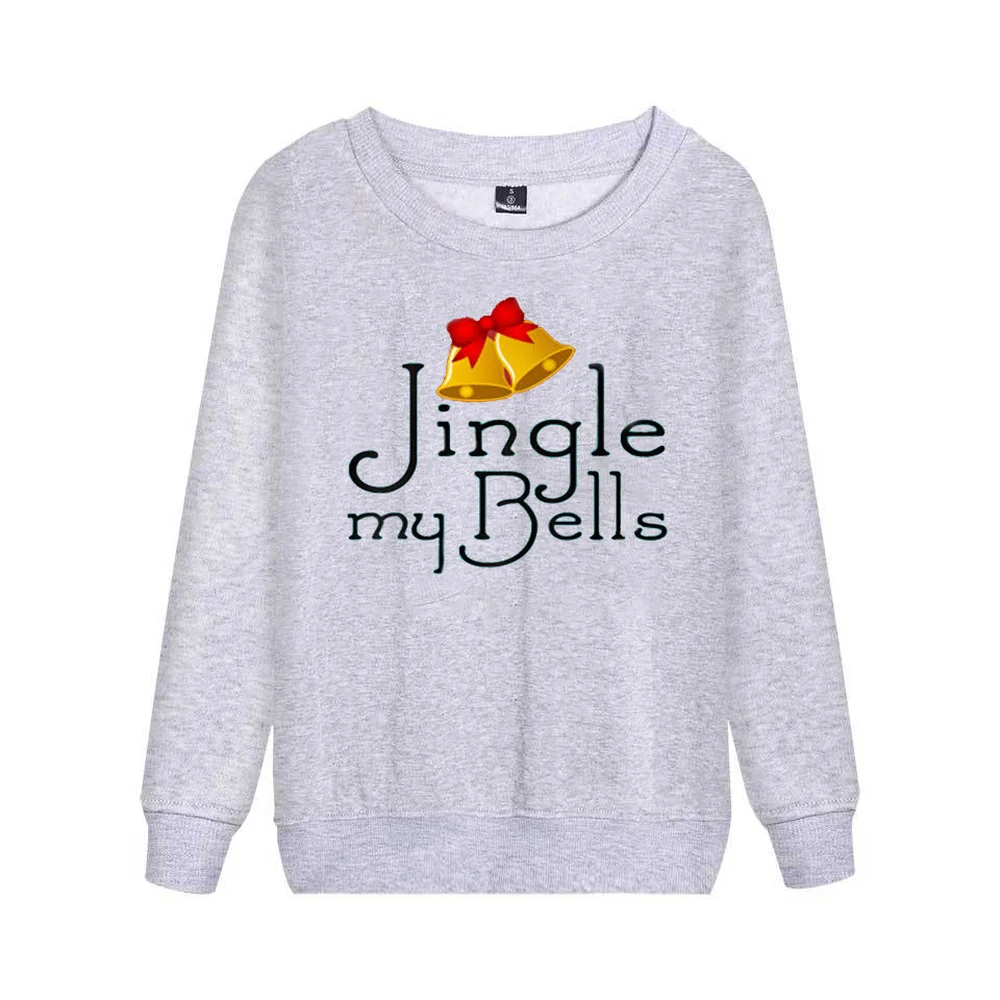 Jingle My Bells веселая Рождественская Толстовка Унисекс Модный Круглый вырез праздничный подарок на Рождество Толстовка
