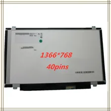 14 ''ЖК-дисплей для ноутбука матрица ЖК экран дисплей N140BGE-L43 LTN140AT20 B140XTN02.3 B140XTN02.0 B140XTN02.5 B140XTN02.2 40PIN