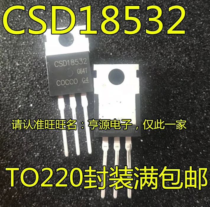 5 шт./лот CSD18532 CSD18532KCS TO-220