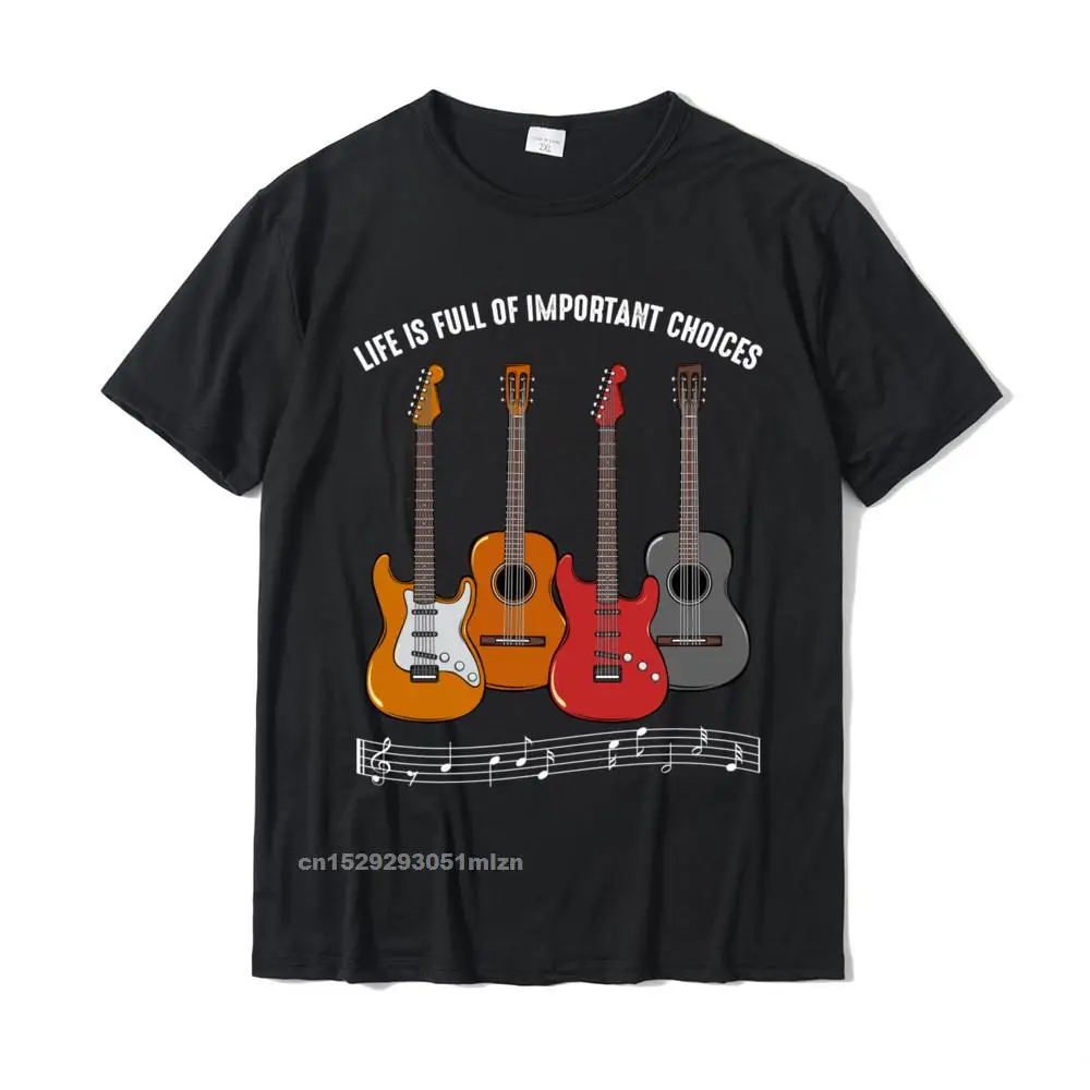 Tops Shirts Design T Shirt Summer Hot Sale Leisure Short Sleeve Pure Cotton O-Neck Men's Top T-shirts Leisure Wholesale Life is Full of Important Choices Guitar Musician Guitarist Pullover Hoodie__4747 black