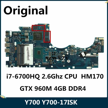 

LSC For Lenovo IdeaPad Y700 Y700-17ISK Laptop Motherboard i7-6700HQ CPU 2.6Ghz CPU HM170 GTX 960M 4GB DDR4 5B20K37628 NM-A541