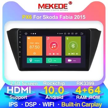 

MEKEDE Car Radio For Skoda Fabia 2015 2016 2017 2018 2019 2 din Android 10 Autoradio Multimedia GPS DVR Camera RAM 4GB ROM 64GB