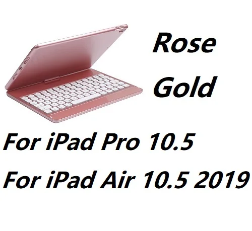 360 градусов Пластик Bluetooth клавиатура Защитный чехол с подставкой для iPad Air 1/Air 2/Pro 9,7 iPad 9,7 воздуха 10,5 10,2 - Цвет: For iPad 10.5 RGold