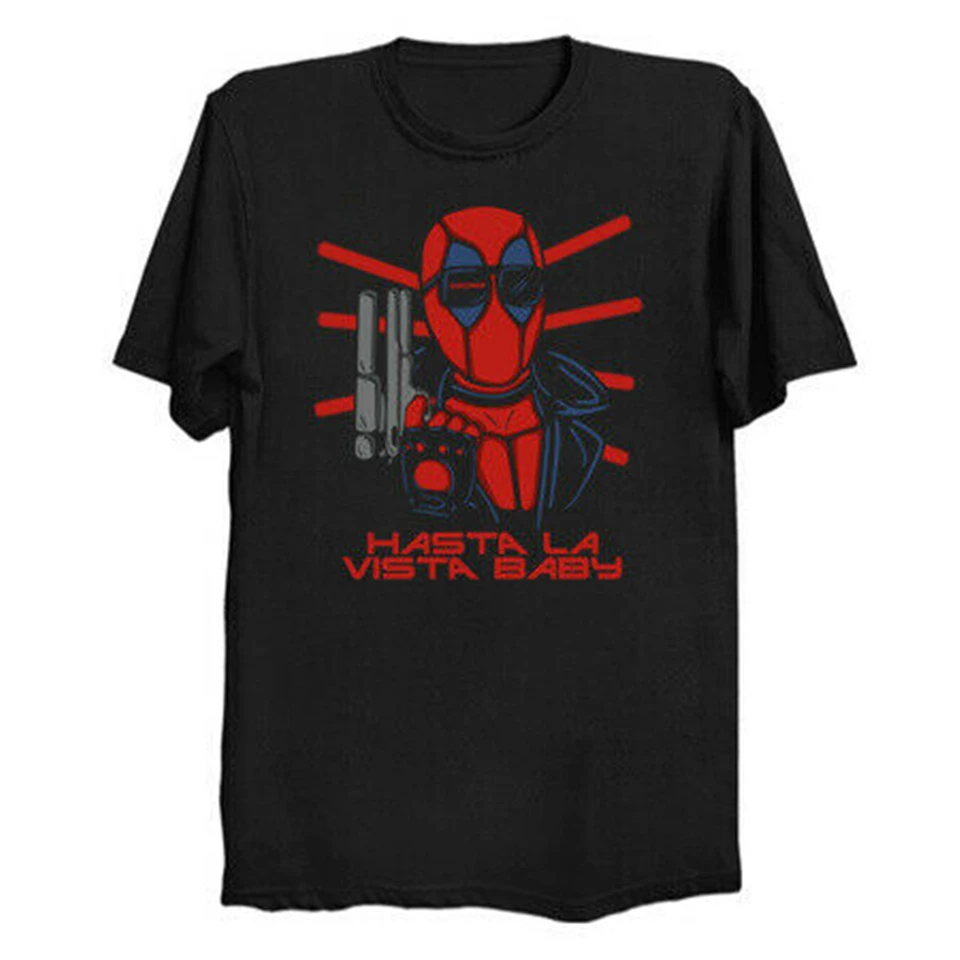 Hasta La Vista Baby Deadpool The Terminator Funny Black T-Shirt For Fans S-3Xl New Tee Shirt |