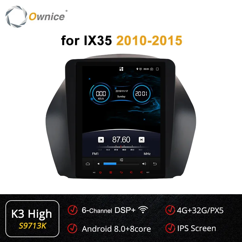 S9713 K3-High Owice Android 9,0 вертикальный ips экран автомобильный gps мультимедийный радио навигационный плеер k3 k6 для hyundai IX35 2010- 4G LTE DSP - Цвет: S9713 K3-High