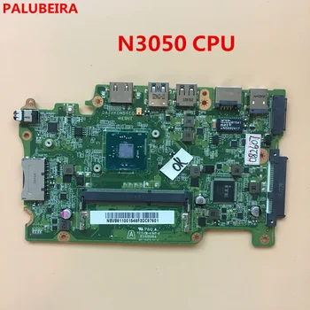 

PALUBEIRA NBMYK11005 N3050 CPU Motherboard for Acer Aspire ES1-131 B116-M B116-MP DAZHKDMB6E0 ZHKD