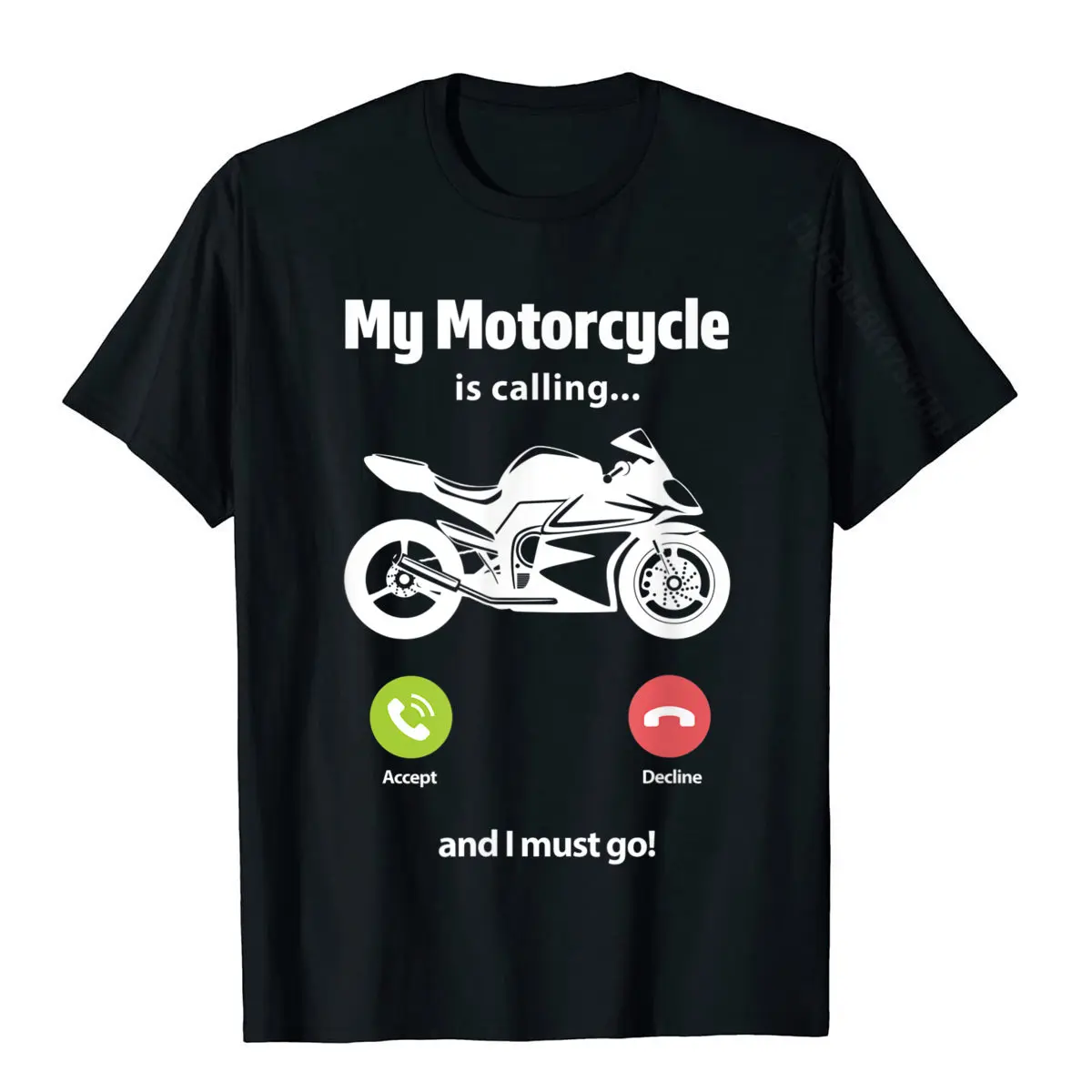  Men Tshirts Design Printed Tops Tees Cotton Fabric O Neck Short Sleeve Casual T-shirts Lovers Day Free Shipping My Motorcyc e Is Ca ing And I Must Go Funny Motorcyc ist T-Shirt__968 black