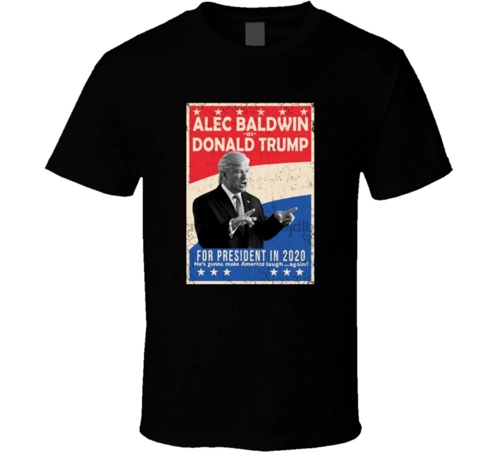 Alec Baldwin As Donald Trump For President 2020 SNL Political Parody T ShirtCool Casual pride free shipping funny tops | Мужская одежда