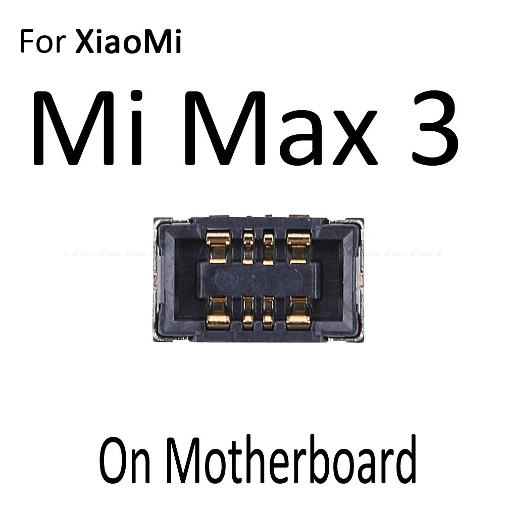 5 шт. разъем для аккумулятора внутренний FPC Разъем Панель зажим для Xiaomi mi 4C 4i mi x 2S Max Note 2 Red mi 3 Pro 3S 3X 4A Note 3 на плате - Цвет: For Xiaomi Mi Max 3